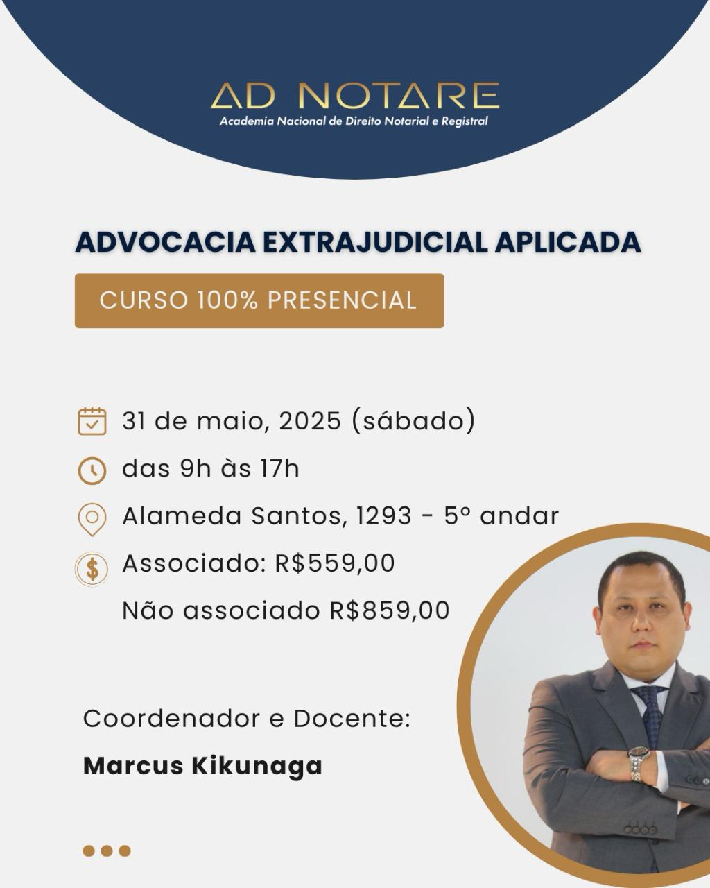 Curso Presencial de ADVOCACIA EXTRAJUDICIAL APLICADA