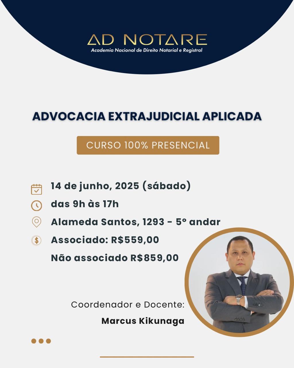 Curso Presencial de ADVOCACIA EXTRAJUDICIAL APLICADA
