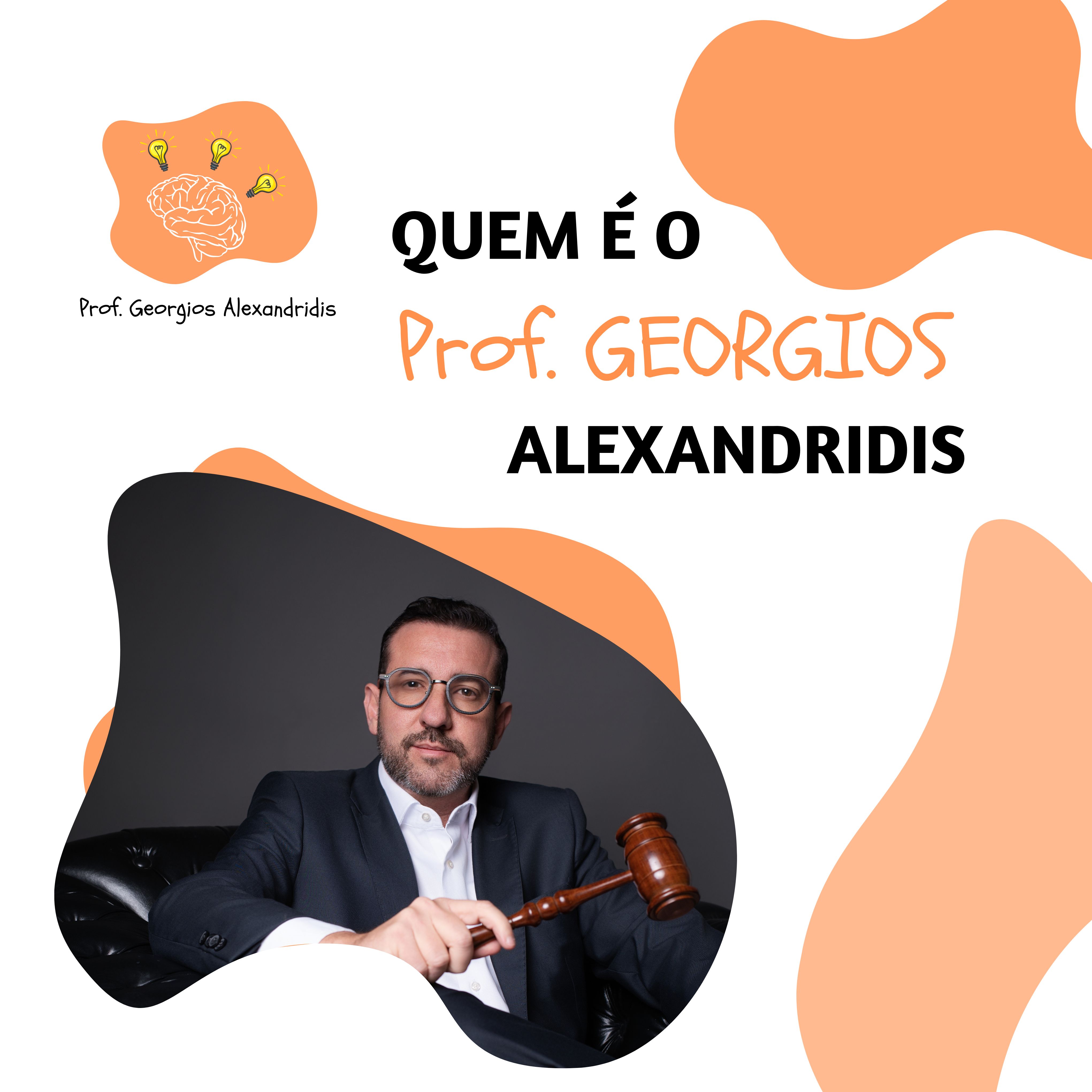 Quem  o Prof. Georgios Alexandridis?