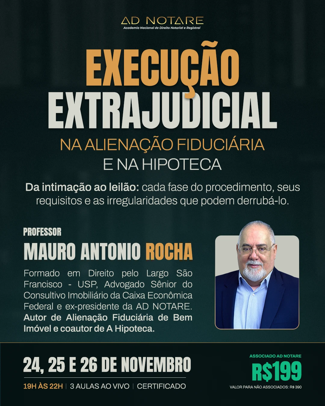 Curso Online de Execu��o Extrajudicial na Aliena��o Fiduci�ria e na Hipoteca, com o Prof. Mauro Ant�nio Rocha